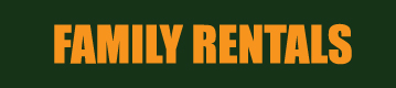 Family Rentals